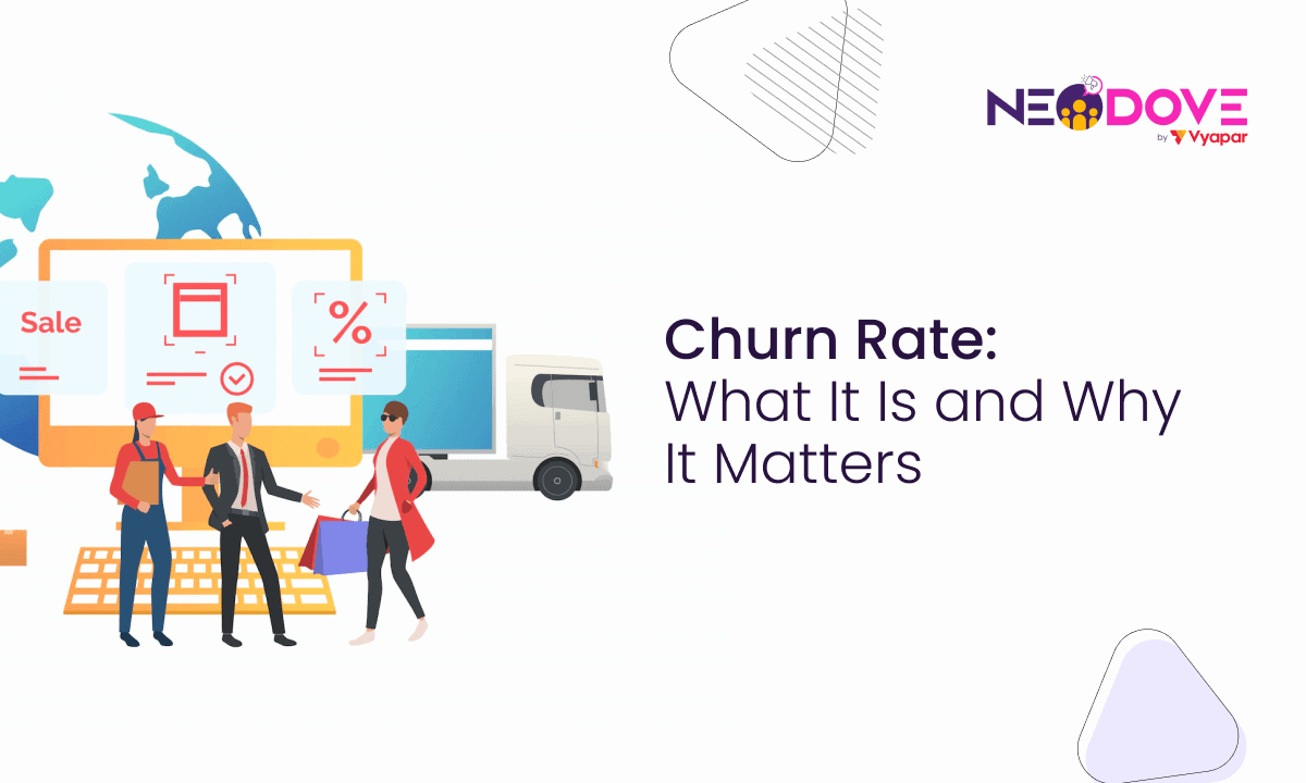 Churn Rate What It Is and Why It Matters l NeoDove