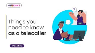 Things You Need to Know as a Telecaller