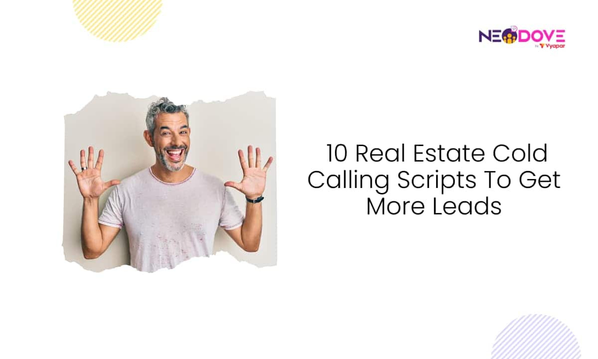 10 Real Estate Cold Calling Scripts To Get More Leads. _ NeoDove jpg