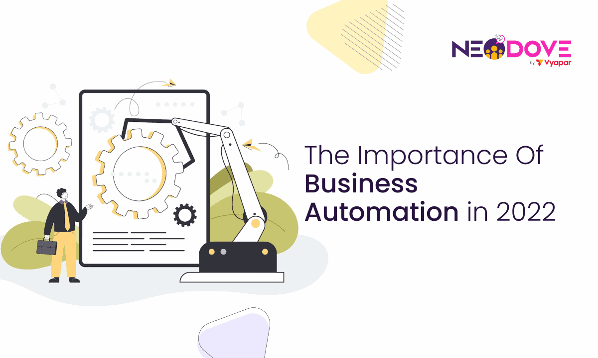 The Importance Of Business Automation l NeoDove