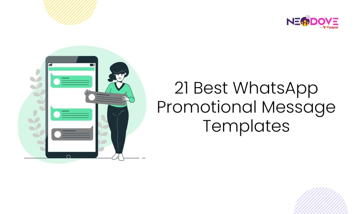 21 Best WhatsApp Promotional Message Templates l NeoDove