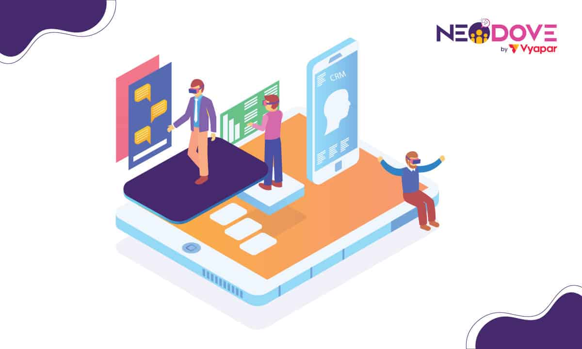 Top 10 Benefits of Mobile CRM For Your Business - NeoDove